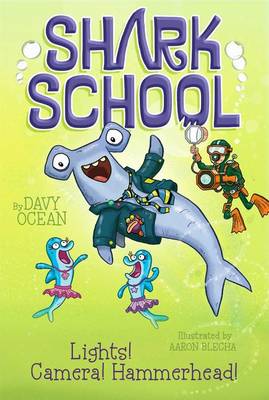 Lights! Camera! Hammerhead! book