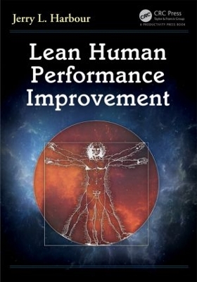 Lean Human Performance Improvement by Jerry L Harbour