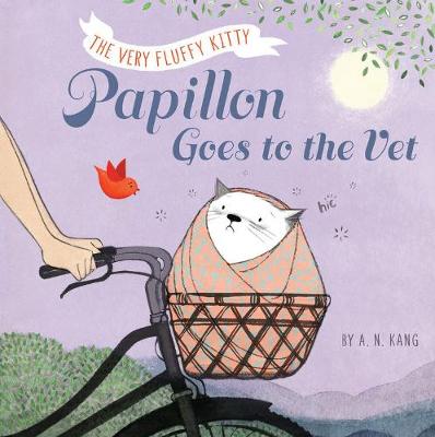 Papillon, Book 2 Papillon Goes to the Vet by A N Kang