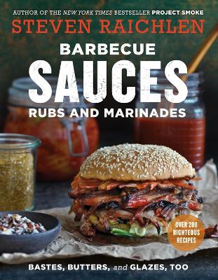 Barbecue Sauces, Rubs, and Marinades, 2nd ed. book