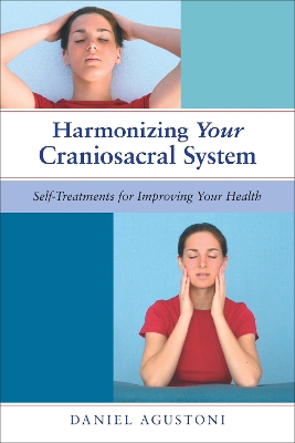 Harmonizing Your Craniosacral System book