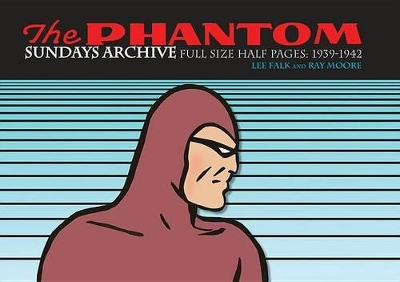 Phantom Sundays Archive: Full Size Half Pages 1939-1942 book