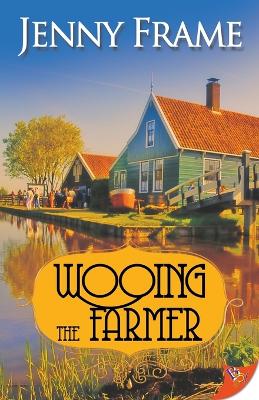 Wooing the Farmer book