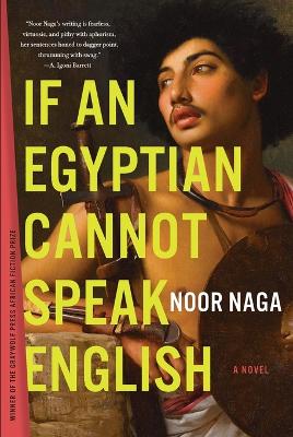 If an Egyptian Cannot Speak English: A Novel book