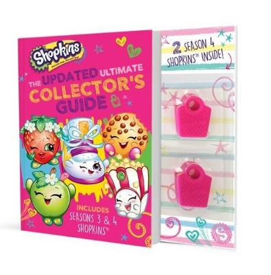Shopkins: The Updated Ultimate Collector's Guide with Figurines book