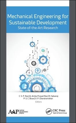 Mechanical Engineering for Sustainable Development: State-of-the-Art Research by C.S.P. Rao
