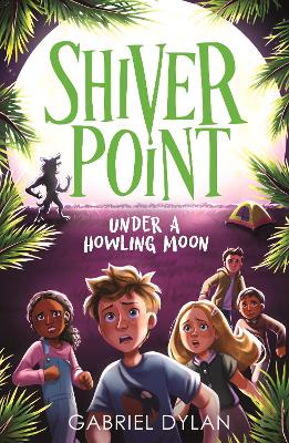 Shiver Point: Under A Howling Moon book