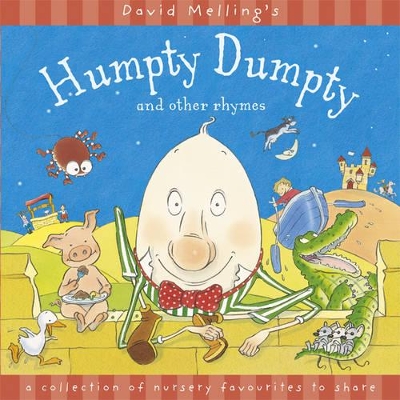 Humpty Dumpty and Other Rhymes by David Melling
