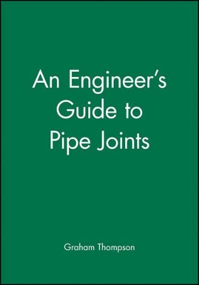 An Engineer′s Guide to Pipe Joints book