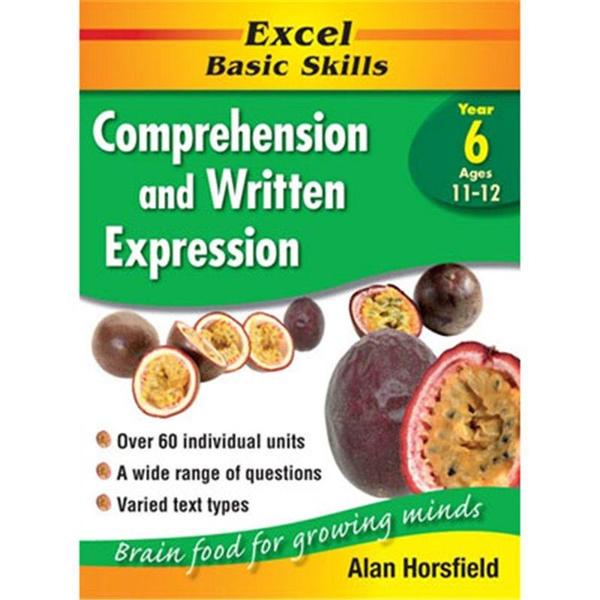 Excel Comprehension & Written Expression: Year 6 book