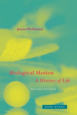 Biological Motion: A History of Life book