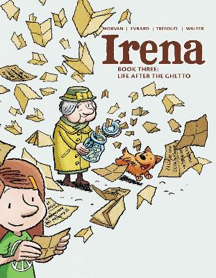 Irena: Book Three: Life After the Ghetto book