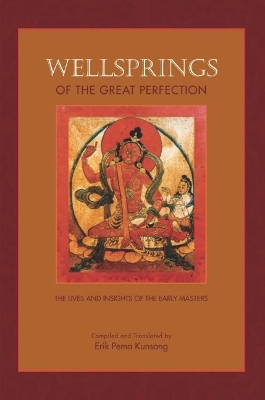 Wellsprings of the Great Perfection book