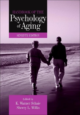 Handbook of the Psychology of Aging by K Warner Schaie