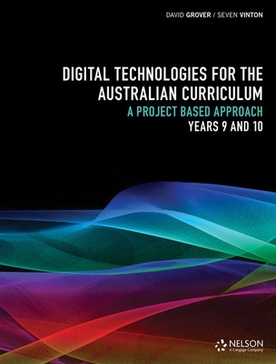 Digital Technologies for the Australian Curriculum 9&10 Workbook book