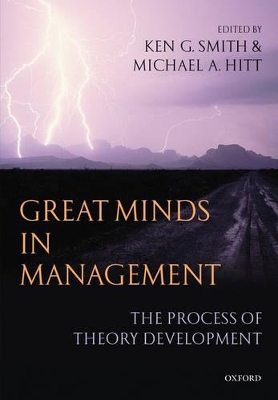 Great Minds in Management by Ken G. Smith