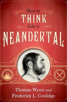 How To Think Like a Neandertal book