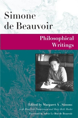 Philosophical Writings by Simone de Beauvoir