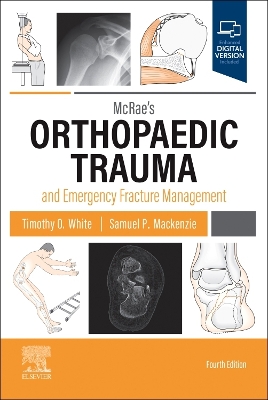McRae's Orthopaedic Trauma and Emergency Fracture Management book