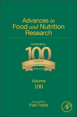 Advances in Food and Nutrition Research: Volume 100 book
