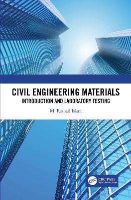 Civil Engineering Materials: Introduction and Laboratory Testing book