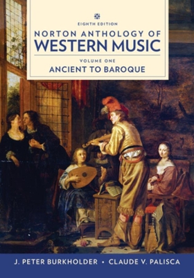 Norton Anthology of Western Music, 8th Edition Volume 1 Reg Card book