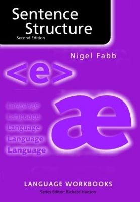 Sentence Structure by Nigel Fabb