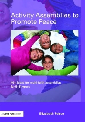 Activity Assemblies to Promote Peace by Elizabeth Peirce