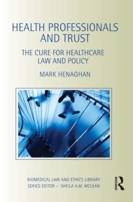 Health Professionals and Trust by Mark Henaghan