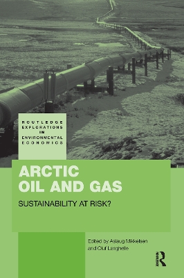 Arctic Oil and Gas by Aslaug Mikkelsen