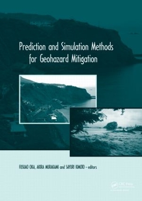 Prediction and Simulation Methods for Geohazard Mitigation book