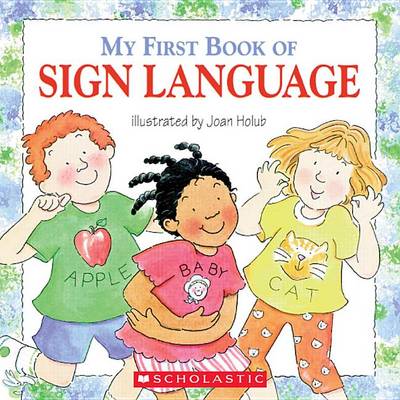 My First Book of Sign Language book