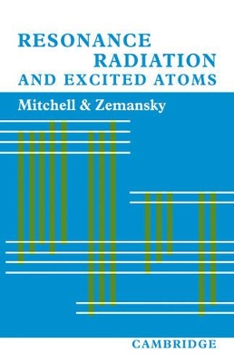 Resonance Radiation and Excited Atoms book