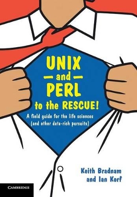 UNIX and Perl to the Rescue! by Keith Bradnam