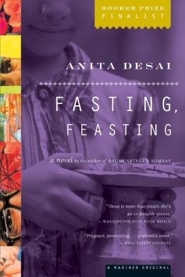 Fasting, Feasting by Anita Desai
