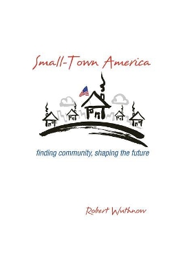 Small-Town America book