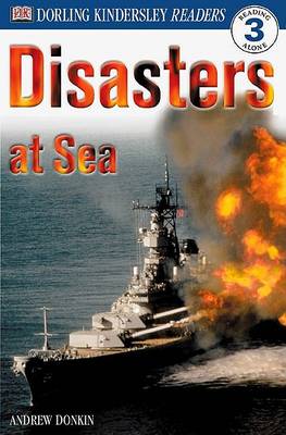 DK Readers L3: Disasters at Sea book