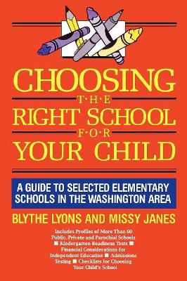 Choosing the Right School for Your Child book