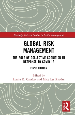Global Risk Management: The Role of Collective Cognition in Response to COVID-19 book