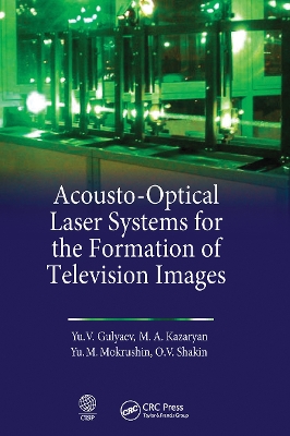 Acousto-Optical Laser Systems for the Formation of Television Images book