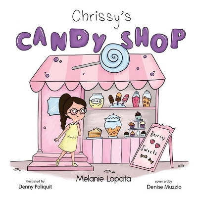 Chrissy's Candy Shop book