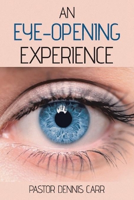 An Eye-Opening Experience book