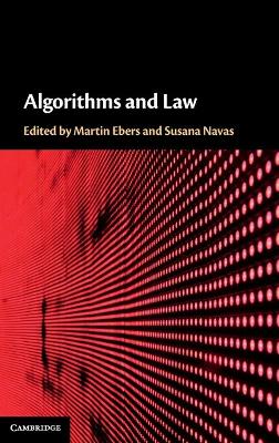 Algorithms and Law by Martin Ebers
