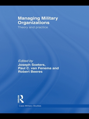 Managing Military Organizations: Theory and Practice book
