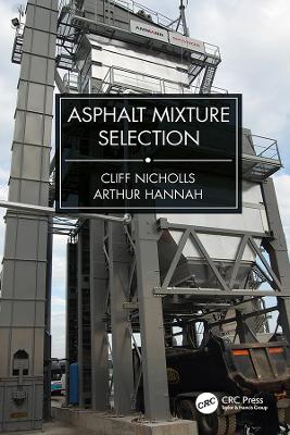 Asphalt Mixture Selection book