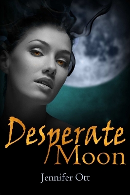 Desperate Moon book