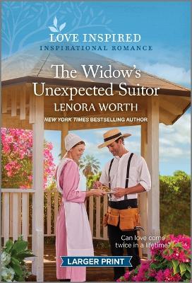 The Widow's Unexpected Suitor: An Uplifting Inspirational Romance by Lenora Worth