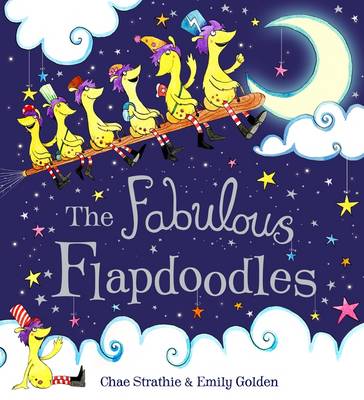 Fabulous Flapdoodles by Chae Strathie
