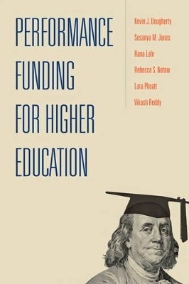 Performance Funding for Higher Education book
