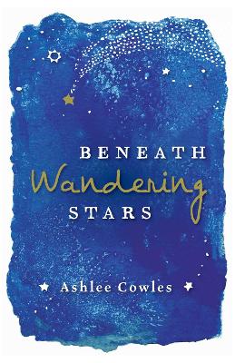 Beneath Wandering Stars book